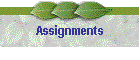 Assignments